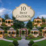 10 Best Gazebos