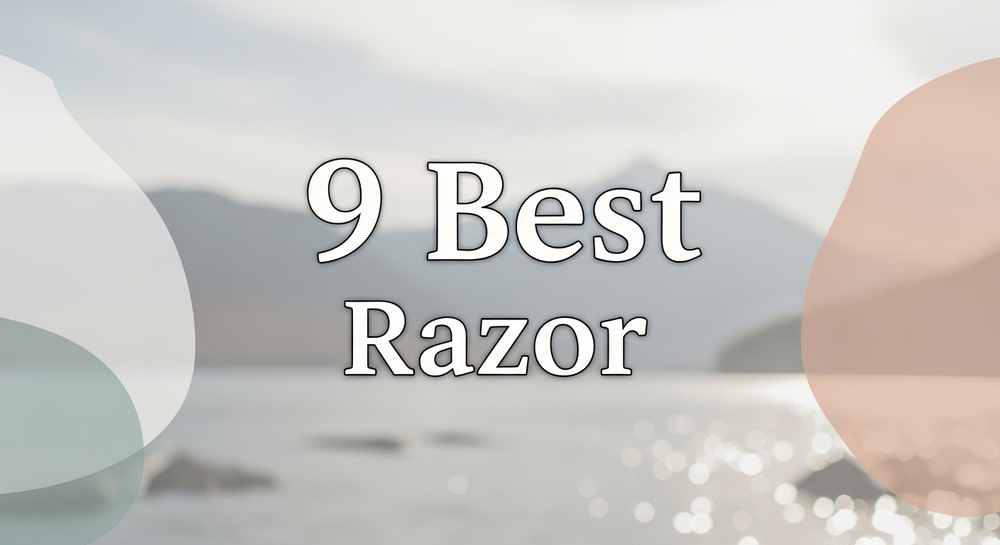 9 Best Razor